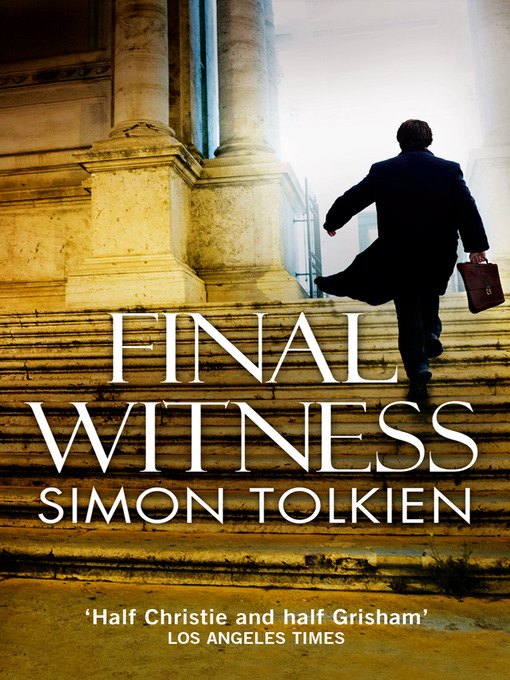 Title details for Final Witness by Simon Tolkien - Available